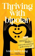 Thriving With bipolar