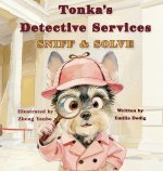 Tonka's Detective Services
