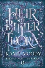 Heir of Bitter Thorn
