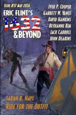 Eric Flint's 1632 & Beyond Issue #17