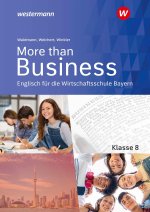 More than Business - Englisch an der Wirtschaftsschule in Bayern