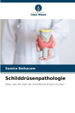 Schilddrüsenpathologie