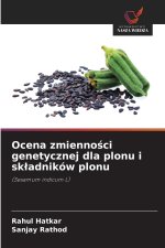 Ocena zmienności genetycznej dla plonu i składników plonu