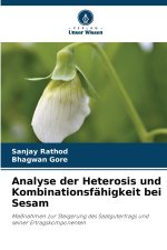 Analyse der Heterosis und Kombinationsfähigkeit bei Sesam