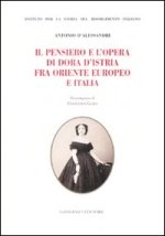 pensiero e l'opera di Dora d'Istria fra Oriente europeo e Italia