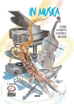 In musica. Storie a fumetti di ritmo e melodia