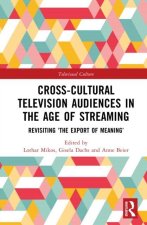 Cross-Cultural Television Audiences in the Age of Streaming