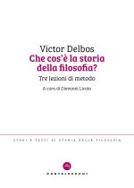 Che cos’è la storia della filosofia? Tre lezioni di metodo