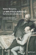 biblioteca portatile. Sull'arte del collezionare