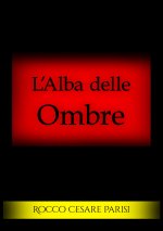alba delle ombre