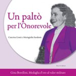paltò per l'Onorevole. Gina Borellini, medaglia d'oro al valor militare