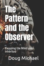 The Pattern and the Observer