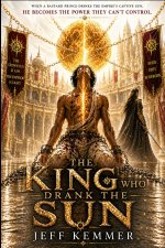 The King Who Drank the Sun