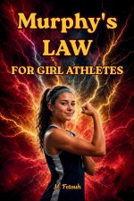 Murphy's Law for Girl Athletes