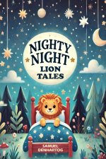 Nighty Night Lion Tales