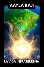 LA VIDA INTRATERRENA