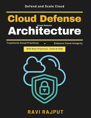 Cloud Defense Architecture