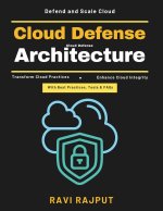 Cloud Defense Architecture