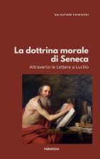 La dottrina morale di Seneca