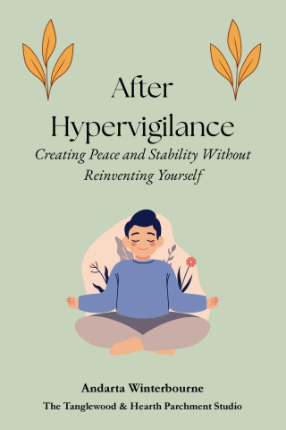 After Hypervigilance