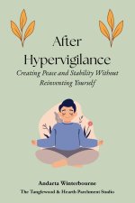 After Hypervigilance