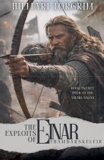 The Exploits of Einar Thambarskelfir
