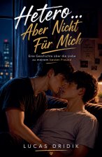 Hetero... Aber Nicht Für Mich