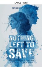 Nothing Left to Save