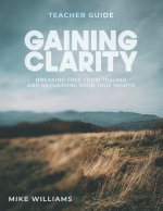 Gaining Clarity