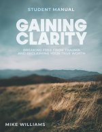 Gaining Clarity