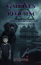 Gabriel's Requiem