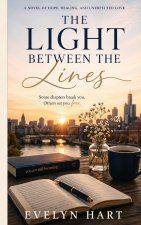The Light Between the Lines