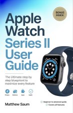 Apple Watch Series II User Guide