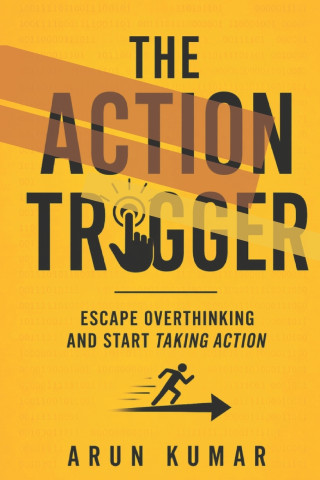 THE ACTION TRIGGER