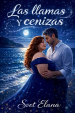 Las llamas y cenizas