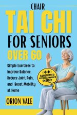 Chair Tai Chi for Seniors Over 60