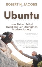 Ubuntu. I Am Because We Are