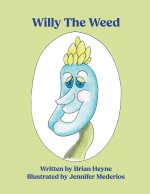 Willy The Weed