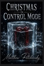 Christmas in Control Mode