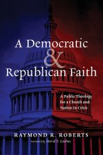 A Democratic and Republican Faith