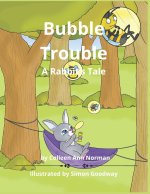 Bubble Trouble