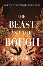 The Beast and the Bough
