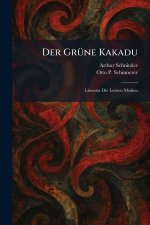 Der GrÃ¼ne Kakadu