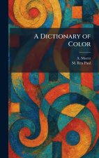 A Dictionary of Color