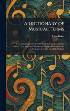 A Dictionary of Musical Terms