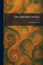Die Erforschung