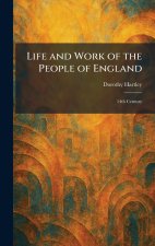 Life and Work of the People of England