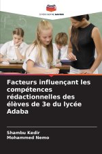 Facteurs influençant les compétences rédactionnelles des élèves de 3e du lycée Adaba