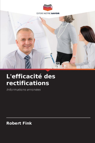 L'efficacité des rectifications