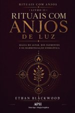 Rituais com Anjos de Luz